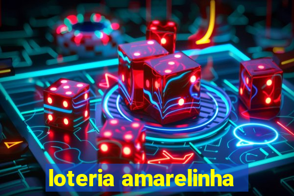 loteria amarelinha